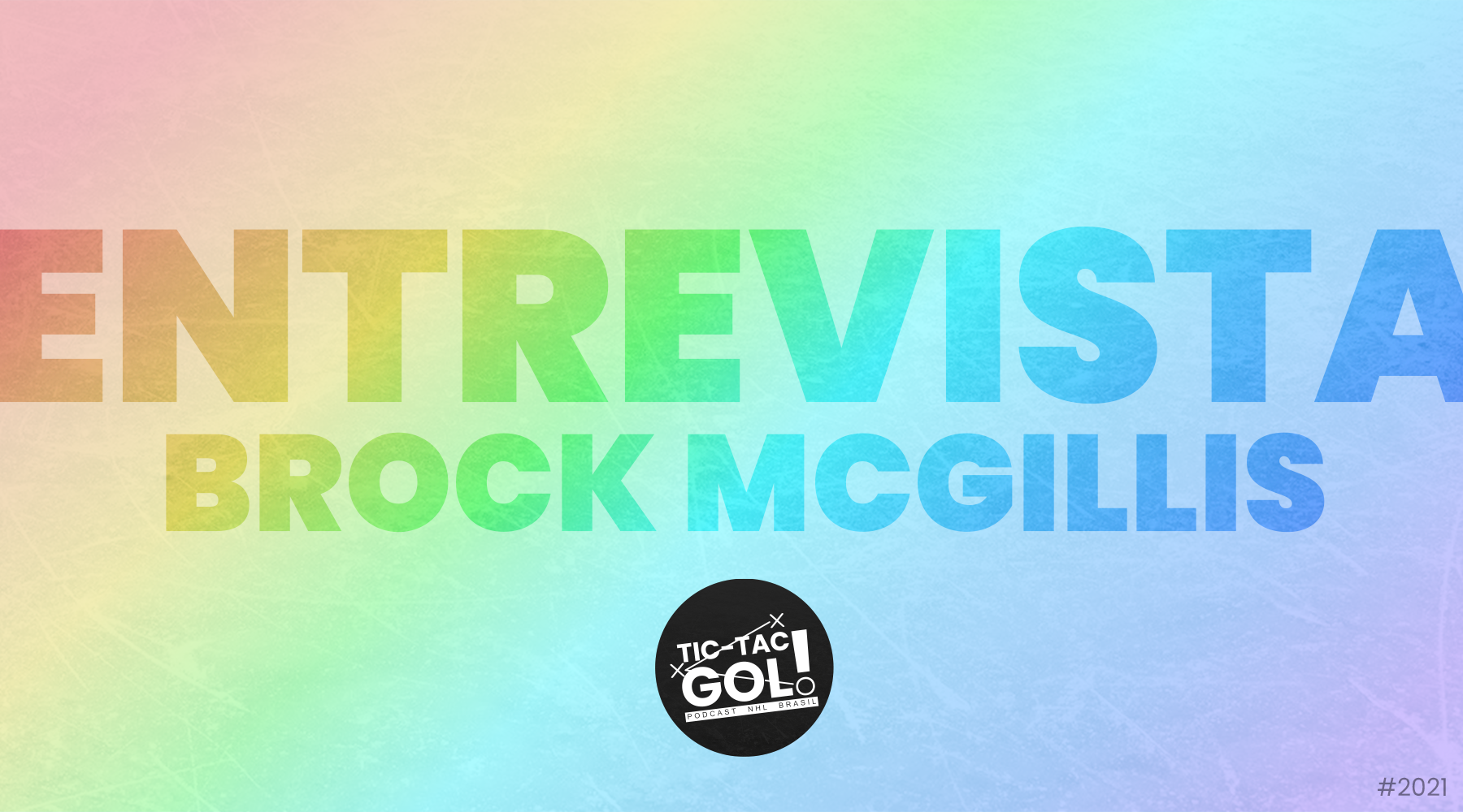 Tic-Tac-Gol! Especial – Entrevista com Brock McGillis